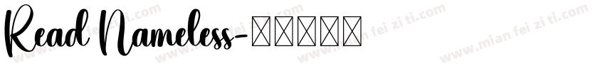 Read Nameless字体转换